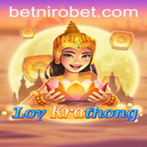 Discovering LoyKrathong: A Unique Gaming Adventure with Nirobet